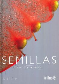 Semillas, una historia natural