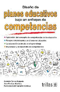 Diseo de Planes Educativos bajo un enfoque de Competencias