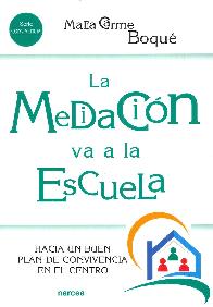La mediacin va a la escuela