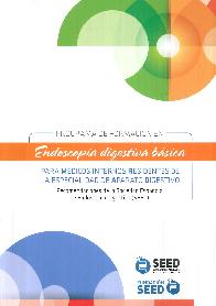 Endoscopia Digestiva Bsica Programa de formacin en