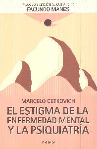 El Estigma de la Enfermedad Mental y la Psiquiatra