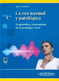 La voz normal y patolgica