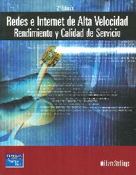 Redes e Internet de Alta Velocidad Rendimiento y Calidad de Servicio