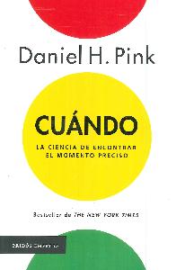 Cundo La ciencia de encontrar el momento preciso