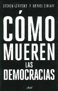 Cmo Mueren las Democracias