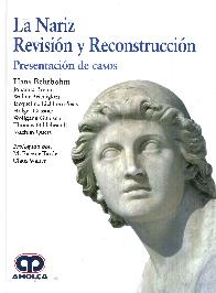 La Nariz Revisin y Reconstruccin