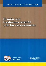 El nio con trastornos renales y de las vias urinarias