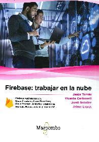 Firebase : Trabajar en la Nube