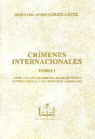 Crmenes Internacionales 2 Tomos