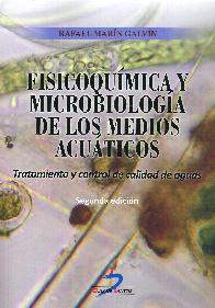 Fisicoqumica y microbiologa de los medios acuticos.