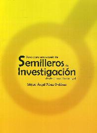 Bases para una escuela de Semilleros de Investigacin desde el modelo dialogal