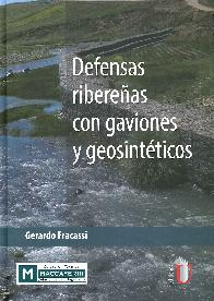 Defensas Ribereas con Gaviones y Geosintticos