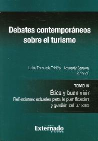 Debates contemporaneos sobre el turismo. Tomo IV