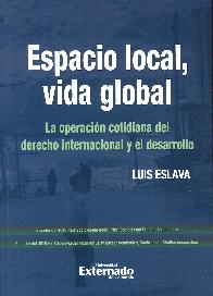 Espacio Local, Vida Global