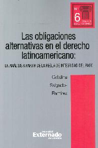 Las obligaciones alternativas en el derecho latinoamericano :