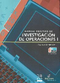 Investigacin de Operaciones I Manual prctico de