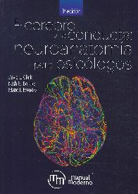 El Cerebro y la Conducta: Neuroanatoma para Psicolgos