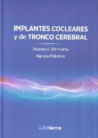 Implantes Cocleares y de Tronco Cerebral