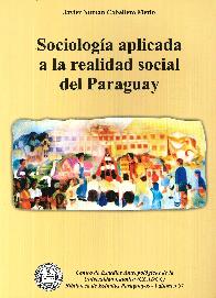 Sociologa Aplicada a la Realidad del Paraguay