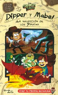 Dipper y Mabel La maldicin de los piratas