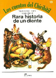 Rara Historia de un Diente Los cuentos del Chiribitil