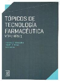 Tpicos de Tecnologa Farmacutica Vol 1
