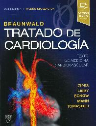 Tratado de Cardiologa Braunwald - 2 Tomos