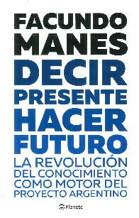 Decir presente Hacer Futuro