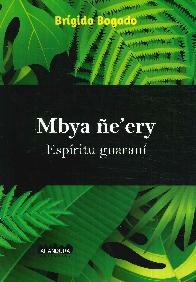 Mbya e'ery  Espritu guarani