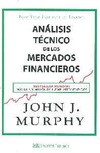 Análisis Técnico de los Mercados Financieros