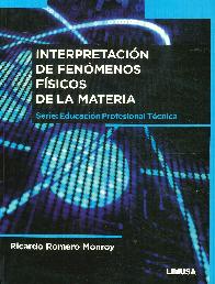 Interpretacin de Fenmenos Fsicos de la Materia