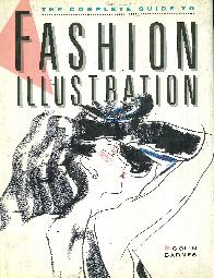 The complete guide to Fashion Ilustration