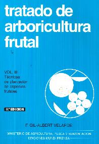 Tratado de arboricultura frutal - Volumen 3