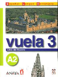 Vuela 3 A2 Libro del Alumno