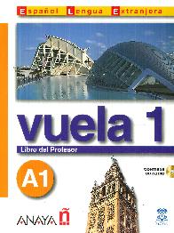 Vuela 1 A1 Libro del Profesor