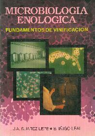 Microbiologia enologica : fundamentos de vinificacion