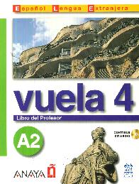 Vuela 4 A2 Libro del Profesor