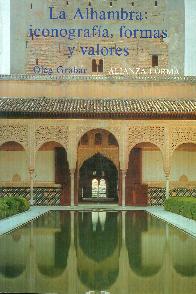 Alhambra: iconografia, formas y valores