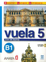 Vuela 5 B1 Libro del Alumno