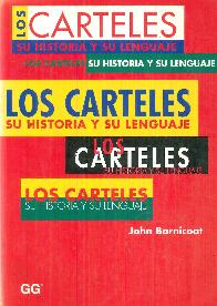 Los carteles, su historia y su lenguaje