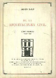 De la Arquitectura Civil Tomo Primero