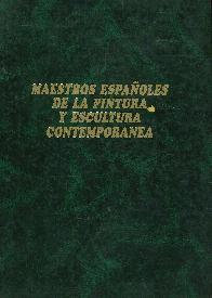 Maestros Espaoles de la Pintura y Escultura Contemporanes