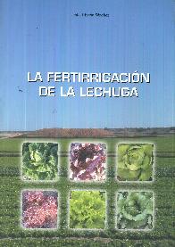La fertirrigacion de la lechuga