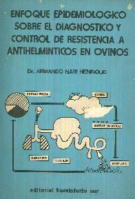 Enfoque epidemiolgico sobre el Diagnstico y control de resistencia a antihelmnticos en ovinos