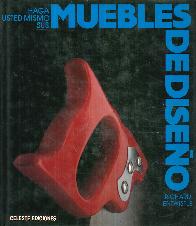 Haga Usted mismo sus Muebles de Diseo
