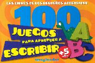 100 Juegos para aprender a escribir