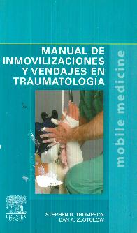 Manual de Inmovilizaciones y Vendajes en Traumatologa