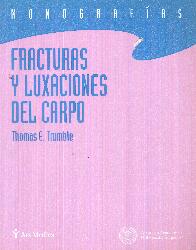 Fracturas y luxaciones del carpo