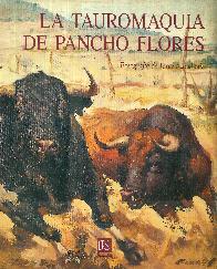 La tauromaquia de Pancho Flores