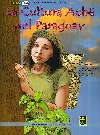 La Cultura Ach del Paraguay